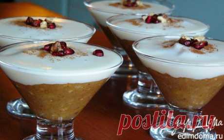 Десерт из печеных яблок с молочным киселем | Кулинарные рецепты от «Едим дома!»