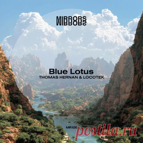 Thomas Hernan, Locotek - Blue Lotus free download mp3 music 320kbps