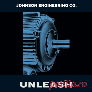 Johnson Engineering Co. - Unleash (1989)
