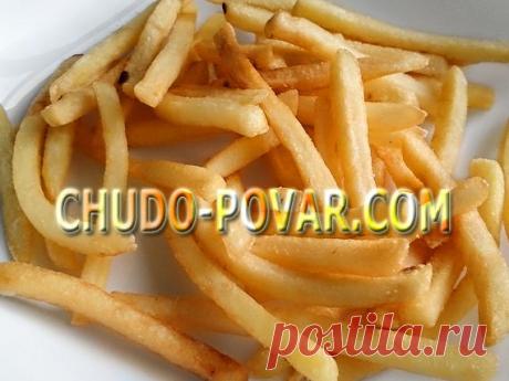 КАРТОШКА ФРИ. Рецепт картофеля фри в домашних условиях с фото