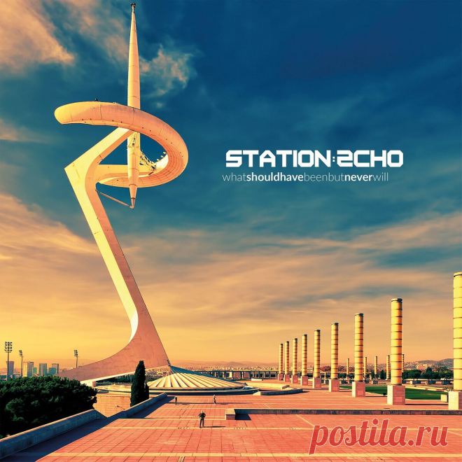 Station Echo - What Should Have Been but Never Will (2025) 320kbps / FLAC