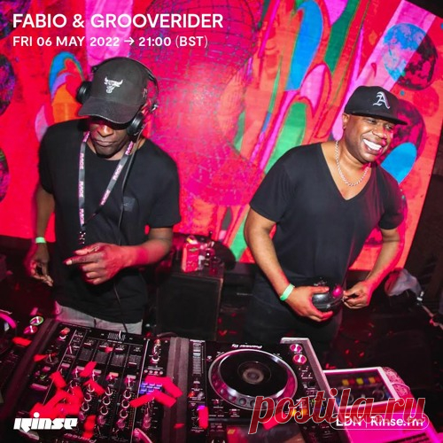 Fabio, Grooverider — Rinse FM Drum&Bass (06-05-2022) Mp3 DOWNLOAD!