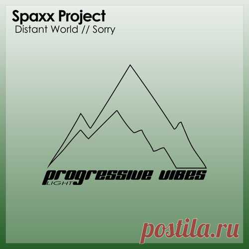 Spaxx Project - Distant World ,, Sorry