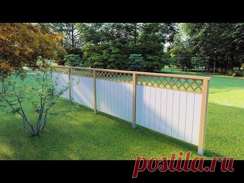 Как построить деревянный забор своими руками