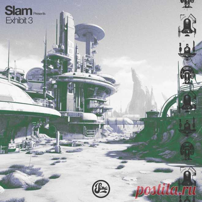 VA - Slam Presents Exhibit 3 SOMA662D » MinimalFreaks.co