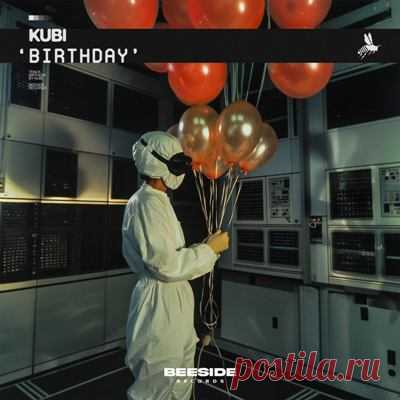 Kubi - Birthday (Extended Mix)
