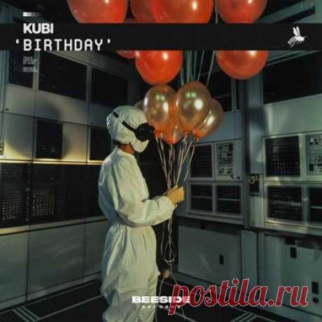 Kubi - Birthday (Extended Mix)