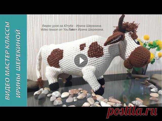 Корова Мурка из Простоквашино, ч.5. Cow Murka from Prostokvashino, р.5. Amigurumi. Crochet. Этот МК платный. Доступ к нему по ссылке. Чтобы получить ссылку, надо связаться со мной: This MK must be paid. Access it by reference. To get the link...