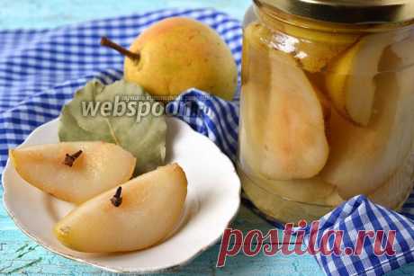 Маринованные груши рецепт с фото на Webspoon.ru
