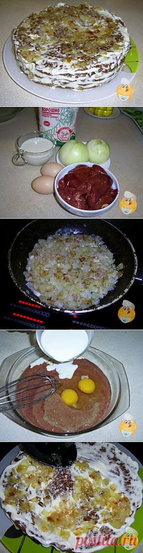 Печеночный торт из куриной печени | Смачно