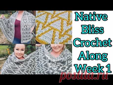 Native Bliss Mosaic Crochet Along Week 1 - Crochet Shawl, Scarf or Blanket - Pattern 1