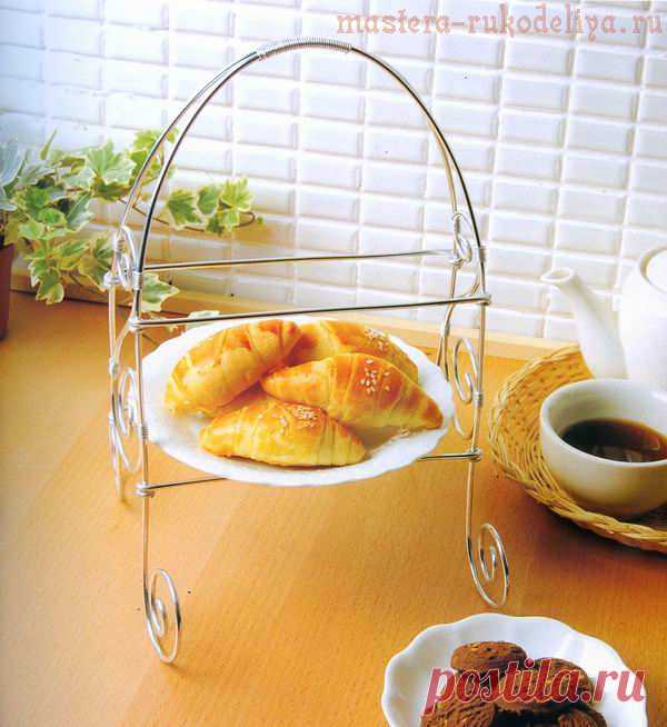 Мастер-класс по поделкам из проволоки: Подставка для тарелок