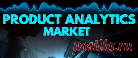 Product Analytics Market Size, Share &amp; Growth Report [2028]