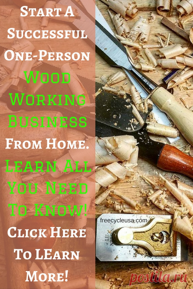 How to make Money in Woodworking at Home - FREECYCLE