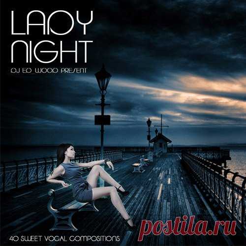 Lady Night (2018) Mp3 Артист: VA Название диска: Lady NightГод выпуска: 2018Жанр: Chillout, Lounge, Balearic Кол-во треков: 40Формат | Качество: mp3 | 320 kbpsВремя звучания: 03:03:54Размер: 421 MbTrackList:01. Bristol Love - Come Away With Me02. Aza's Lounge - Calling You03. Alexandra Hampton, Ahbee - Love04.