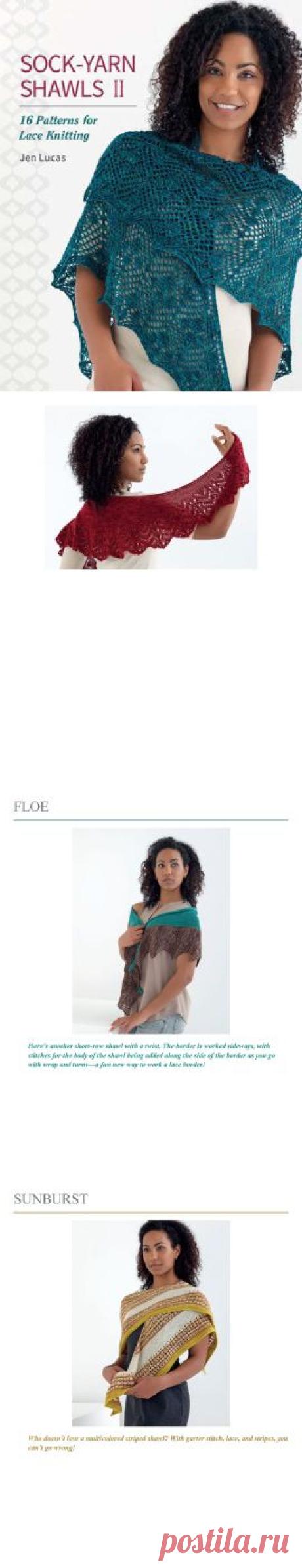 Альбом «Sock-Yarn Shawls II: 16 Patterns for Lace Knitting»  (16 узоров для шалей спицами). / Обсуждение на LiveInternet - Российский Сервис Онлайн-Дневников