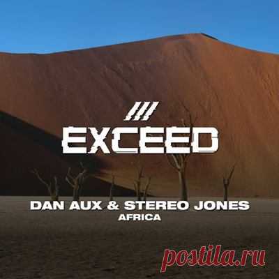 Dan Aux, Stereo Jones – Africa