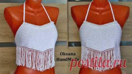 Oksana HandMade | Укороченный топ крючком. Кроп топ. Пляжная мода. Crop top crochet.