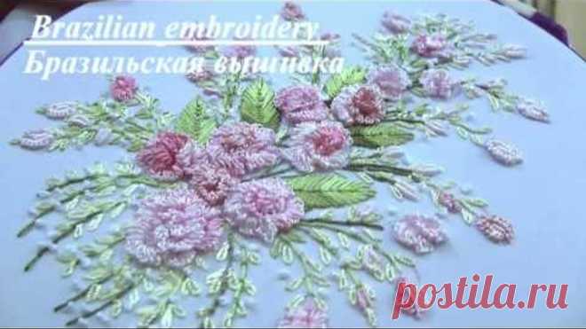 БРАЗИЛЬСКАЯ ВЫШИВКА | BRAZILIAN EMBROIDERY