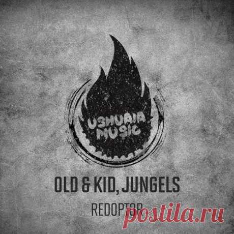 Old Kid & Jungels - Redoptor