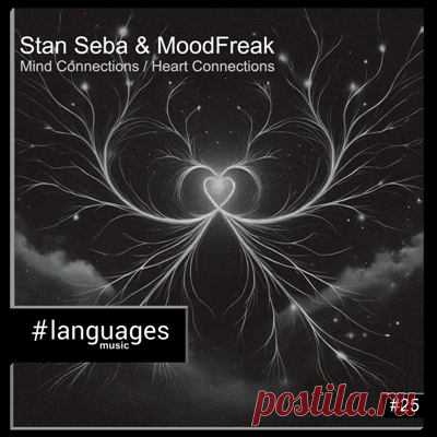 Moodfreak, Stan Seba – Heart Connections / Mind Connections