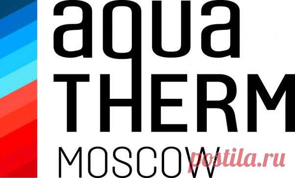 Выставка AQUATHERM MOSCOW 2020 | Новости | Уникал Инжиниринг в России