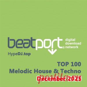 Beatport Top 100 Melodic House & Techno December 2025