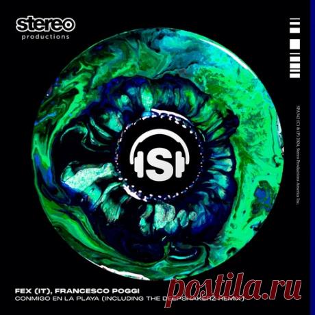 Download FEX (IT) & Francesco Poggi – Conmigo En La Playa [SPA342DW] - Musicvibez Label Stereo Productions Styles House, Afro House Date 2024-08-16 Catalog # SPA342DW Length 10:42 Tracks 2