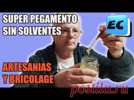 SECRETO REVELADO, SUPER PEGAMENTO para manualidades y artesanias SIN SOLVENTES!
