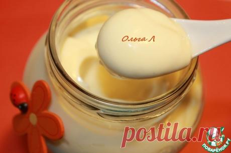 Майонез домашний Кулинарный рецепт