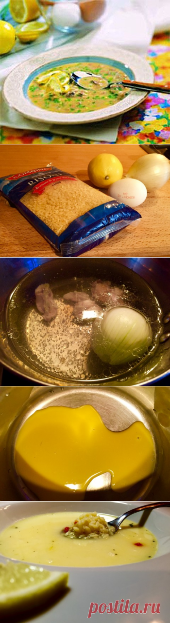 Быстро и полезно! ГРЕЧЕСКИЙ СУП «АВГОЛЕМОНО» — Вкусные рецепты