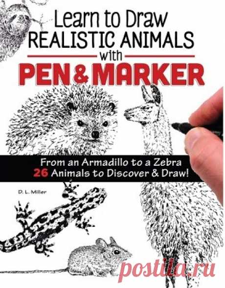 Learn to Draw Realistic Animals with Pen &amp; Marker 2020