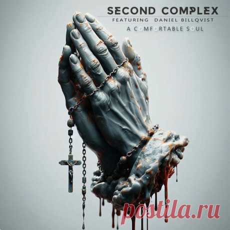 Second Complex Feat. Daniel Billqvist - A Comfortable Soul (Single) (2025) 320kbps / FLAC