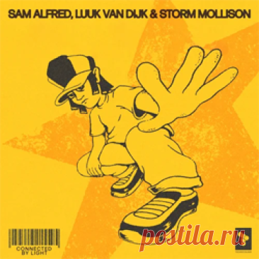 Sam Alfred, Luuk Van Dijk, Storm Mollison - Connected By Light (Extended) | 4DJsonline.com