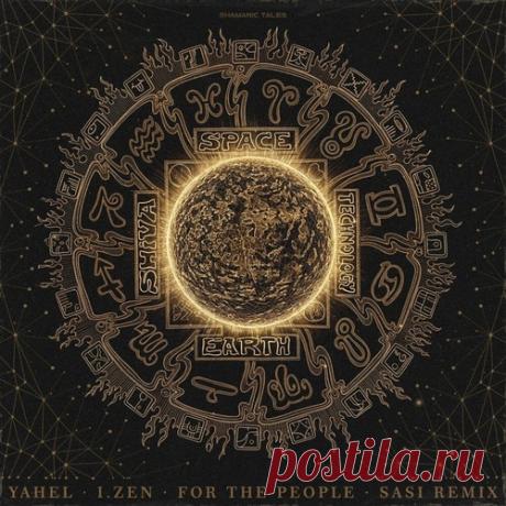 Yahel, I.Zen - For the People (Sasi Remix) Label Shamanic Tales Styles Melodic House & Techno Date 2026-05-14 Catalog # SHAMAN174A Length 7:44 Tracks 1 — download MP3 & FLAC 320kbps. Fresh releases on Musicvibez