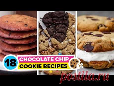 18 Chocolate Chip Cookie Recipe Compilation