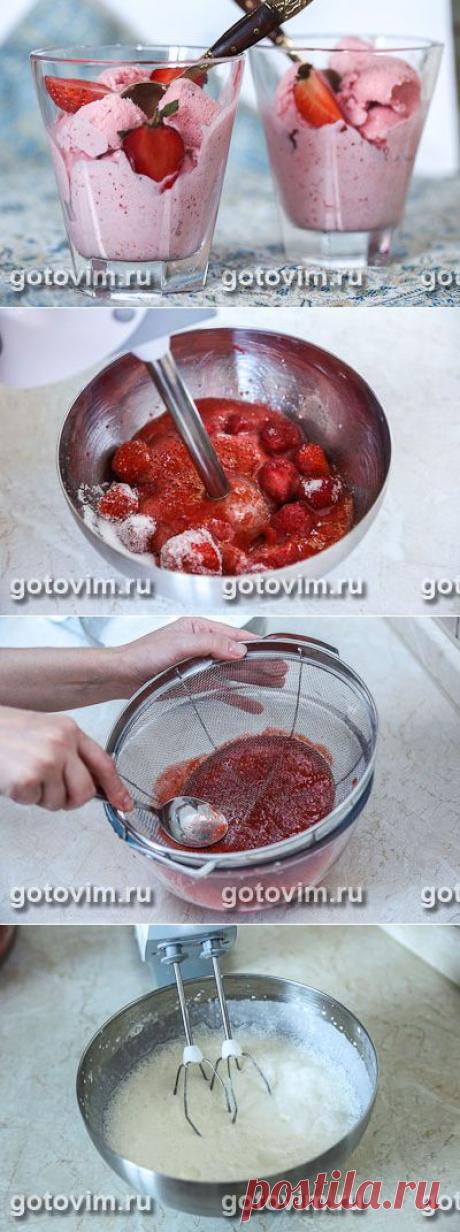 Клубничное мороженое. Фото-рецепт / Готовим.РУ