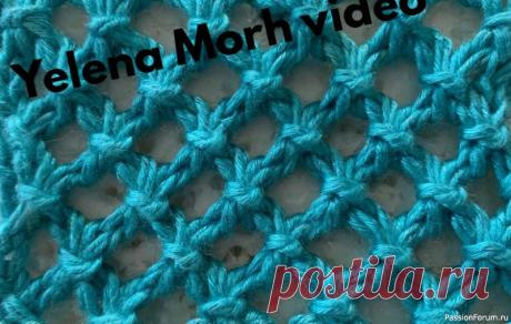 Узор ''Женева''. Видео МК | Вязание для женщин спицами. Схемы вязания спицами Прозрачная сеточка на спицах,с закрепляющими перебросами из накидов.

