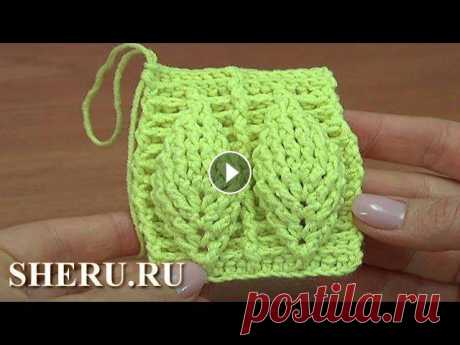 Самый популярный УЗОР ЛИСТИКИ/вязание КРЮЧКОМ/УЗОР КРЮЧКОМ поворотными рядами/РЕЛЬЕФНЫЕ столбики Узор крючком объёмные листики поворотными рядами. Урок 5 Для образца использовалась пряжа 55% хлопок 45% акрила, 160м в 50г. Крючок 2-3 мм....