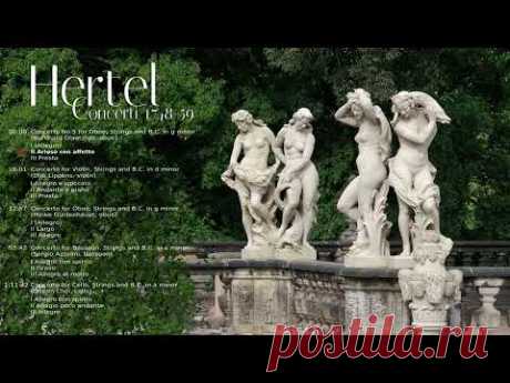 Johann Wilhelm Hertel:  Concerti 1748-59  |  Various Solo Instruments, Strings and Basso Continuo