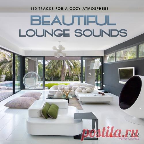 Beautiful Lounge Sounds (2021) Mp3 Чувственный, мелодичный и пожалуй, лучший жанр инструментала для спокойного отдыха в компании друзей или просто неторопливой беседы. Просто включите музыку сборника 