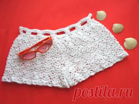 Вязание крючком. Ажурные шортики. Мастер-класс с пошаговыми фото