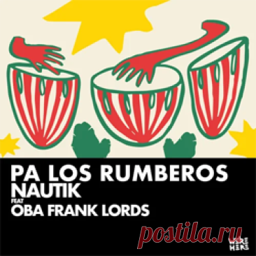 Nautik (US), Oba Frank Lords - Pa Los Rumberos | 4DJsonline.com