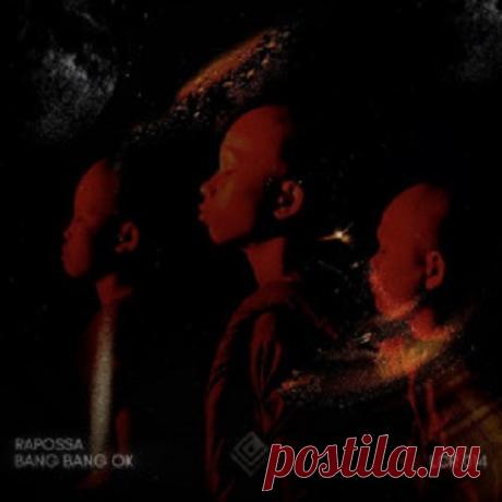 Download Rapossa - Bang Bang Ok (Original Mix) - Musicvibez Artist: Rapossa Title: Bang Bang Ok Label: Lostcolor Catalog: LCR 014 Released: 30.05.2024 Type: Single Genre: Electronic, House, Progressive House