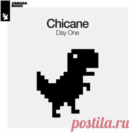 Chicane – Day One