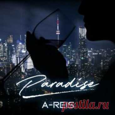 A-Reis - Paradise (2023) [EP] Artist: A-Reis Album: Paradise Year: 2023 Country: Russia Style: Synthwave