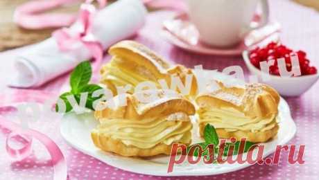 Эклеры с заварным кремом: пошаговый рецепт с фото