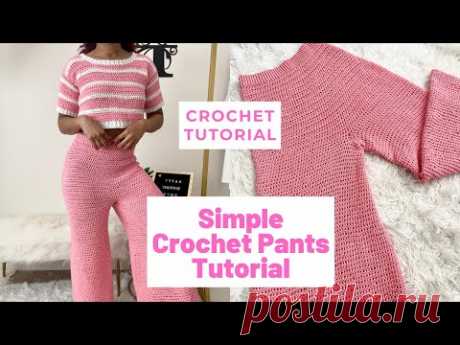 SIMPLE Crochet Pants Tutorial (for ALL sizes)