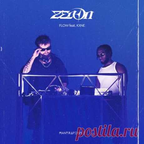 ZENØN, Kxne – FLOW