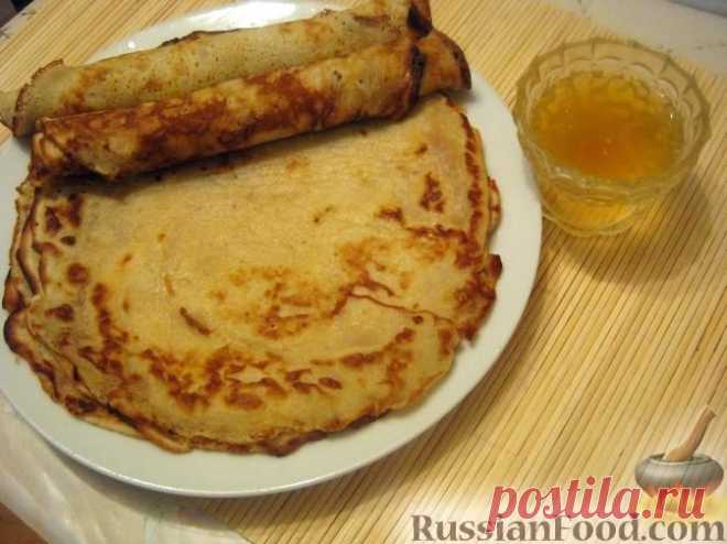 Рецепт: Бабушкины блины на RussianFood.com